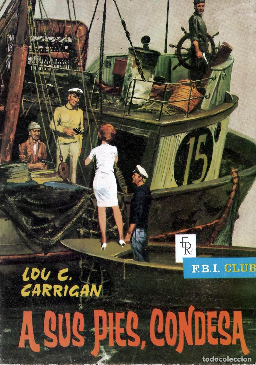 Comics: EDITORIAL ROLL&Aacute;N; FBI CLUB; A SUS PIES, CONDESA; N&ordm; 06; LOU C. CARRIGAN