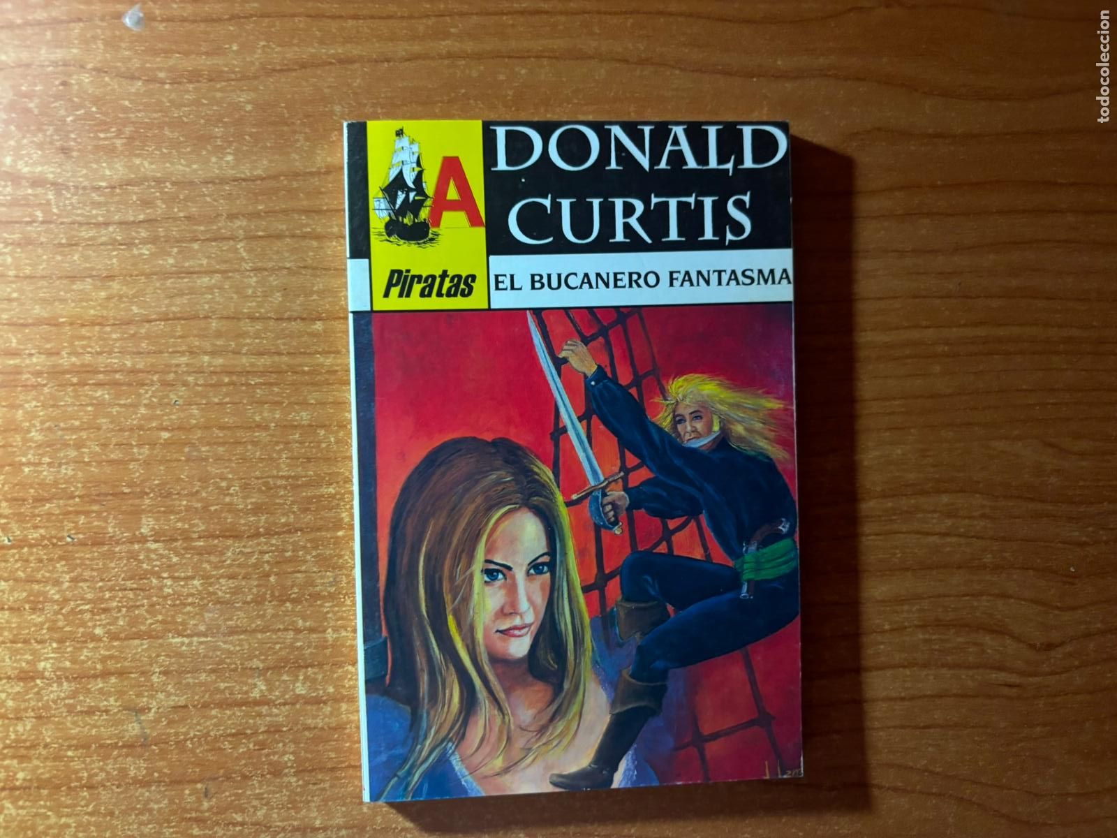 C&oacute;mics: PIRATAS - DONALD CURTIS - N&ordm; 4 EDITORIAL ASTRI
