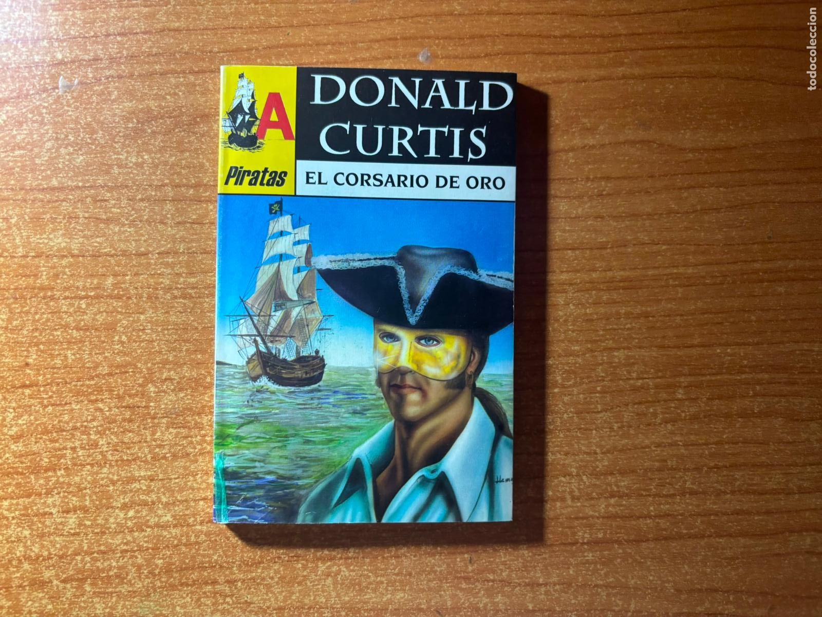 C&oacute;mics: PIRATAS - DONALD CURTIS - N&ordm; 1 EDITORIAL ASTRI