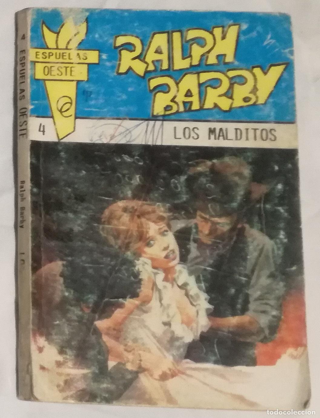 C&oacute;mics: Bolsilibros pulp, Espuelas Oeste, Ed. Olimpic, n&ordm; 4: Los malditos - Ralph Barby
