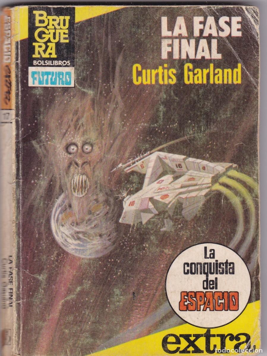C&oacute;mics: CURTIS GARLAND - LA FASE FINAL - LA CONQUISTA DEL ESPACIO - EXTRA N&ordm; 17 - BRUGUERA 1983