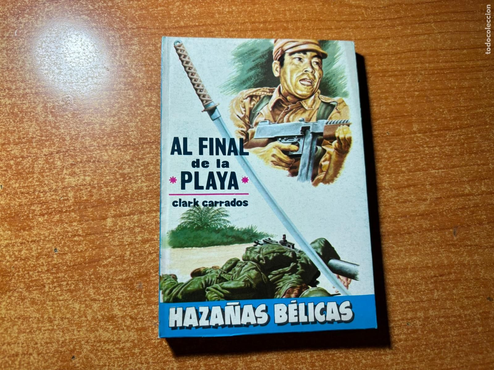 C&oacute;mics: HAZA&Ntilde;AS BELICAS N&ordm; 529 EDITORIAL TORAY 1959 NOVELA