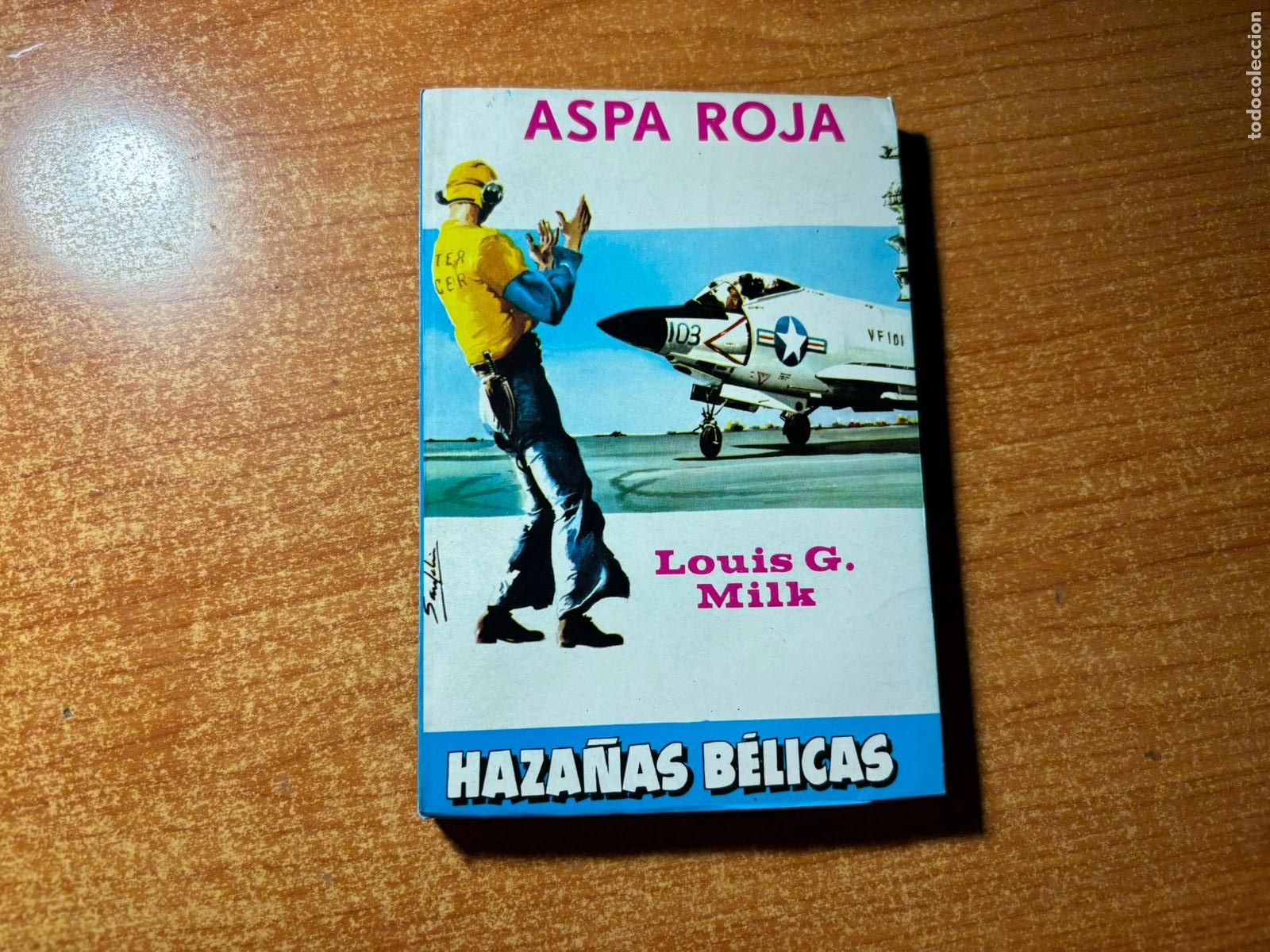 C&oacute;mics: HAZA&Ntilde;AS BELICAS N&ordm; 521 EDITORIAL TORAY 1959 NOVELA