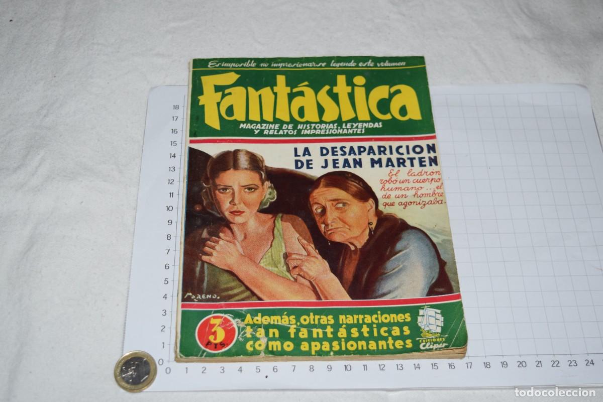 C&oacute;mics: FANT&Aacute;STICA - LA DESAPARICI&Oacute;N DE JEAN MARTEN - N&uacute;m 10 Extra / Ediciones CLIPER - A&ntilde;os 40 &iexcl;MIRA FOTOS!