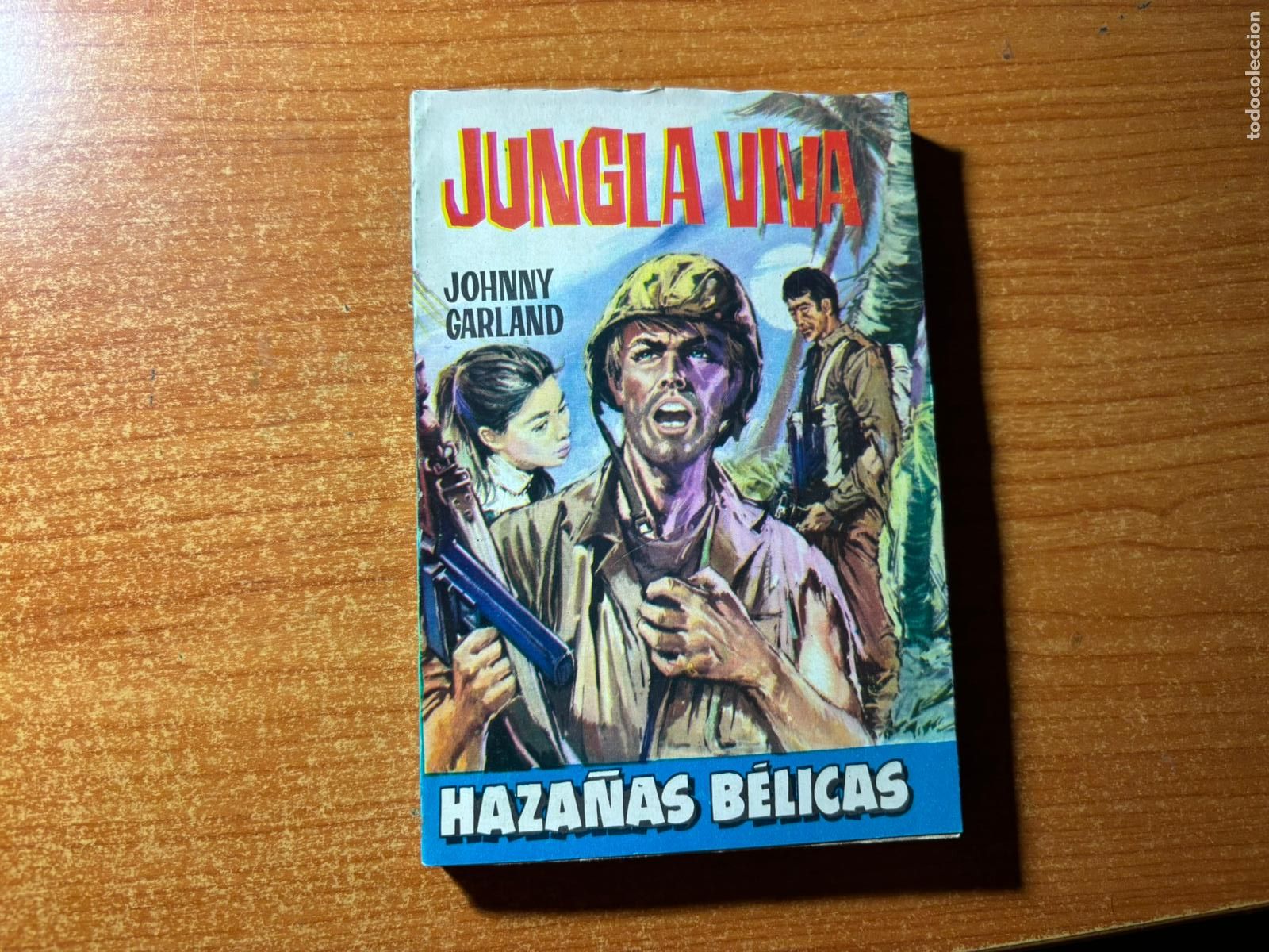 C&oacute;mics: HAZA&Ntilde;AS BELICAS N&ordm; 436 EDITORIAL TORAY 1959 NOVELA