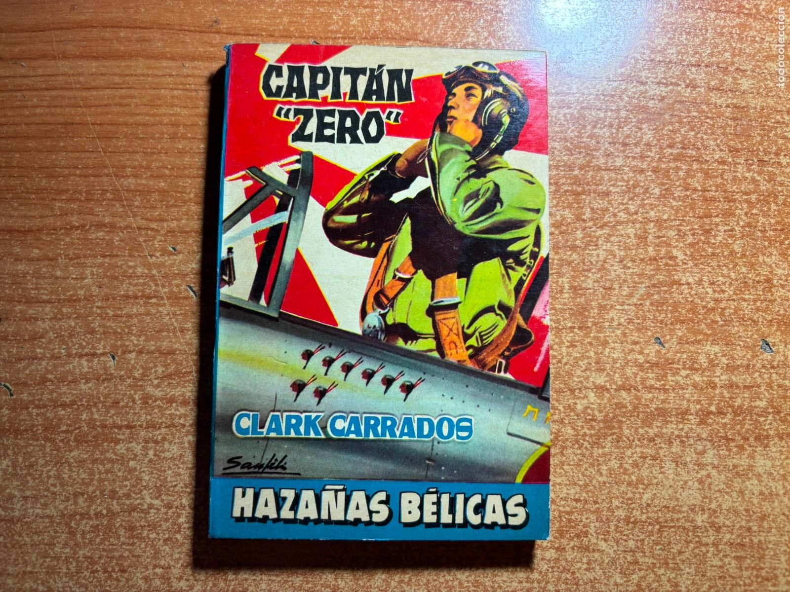 C&oacute;mics: HAZA&Ntilde;AS BELICAS N&ordm; 310 EDITORIAL TORAY 1959 NOVELA