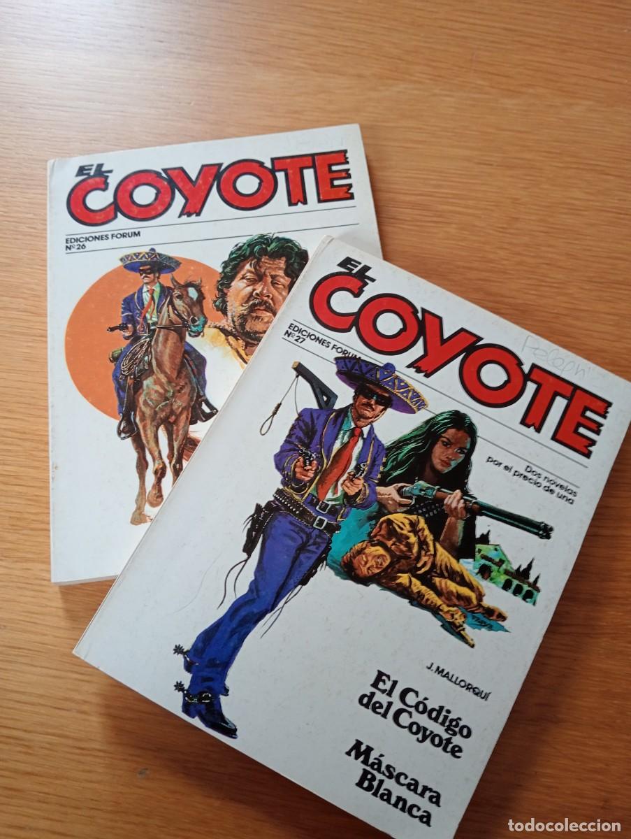Comics: LOTE CON DOS EJEMPLARES DE EL COYOTE (DE 96). J. MALLORQU&Iacute;. R&Uacute;STICA. EDICIONES FORUM. 1983.