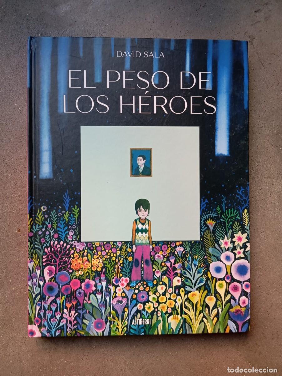 Comics: El peso de los h&eacute;roes / David Sala / Astiberri, 2025