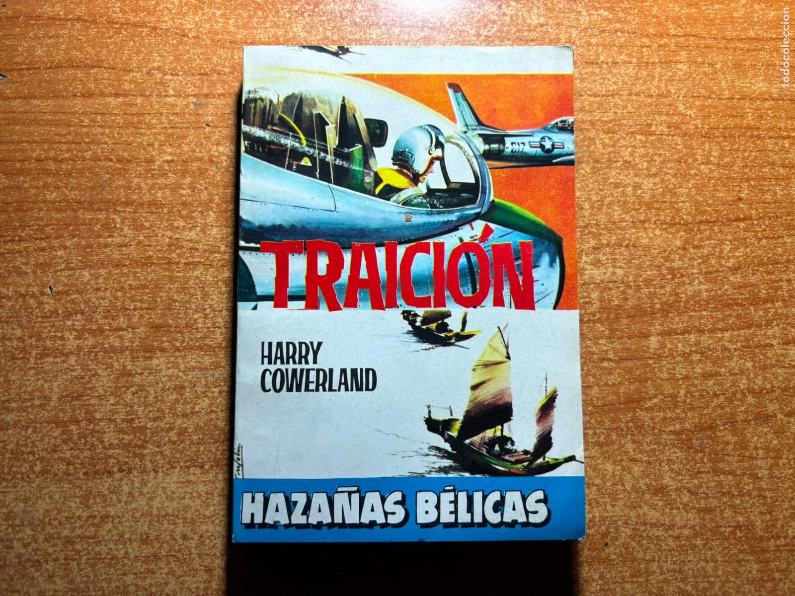 C&oacute;mics: HAZA&Ntilde;AS BELICAS N&ordm; 468 EDITORIAL TORAY 1959 NOVELA