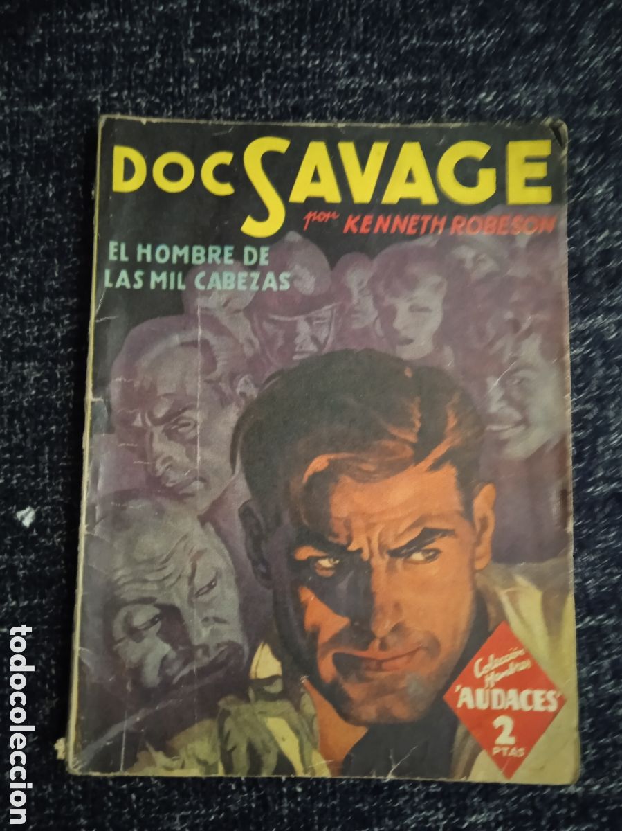 C&oacute;mics: DOC SAVAGE - COLECCION HOMBRES AUDACES N&ordm; 72 El hombre de las mil cabezas / Kenneth Robeson,