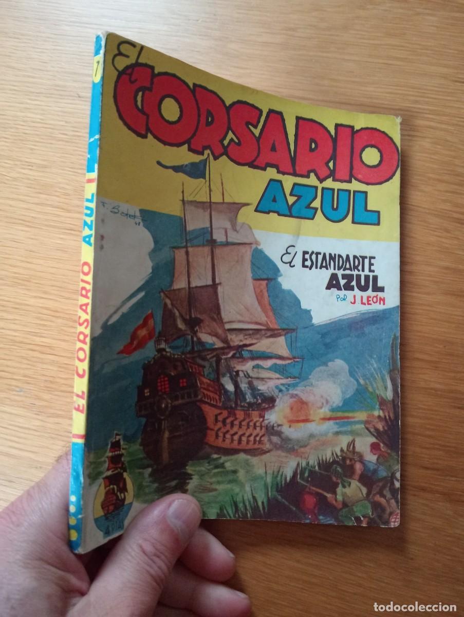 Fumetti: EL CORSARIO AZUL N.&ordm; 7 (DE 12). EL ESTANDARTE AZUL. R&Uacute;STICA. EDICIONES CLIPER. 1949.