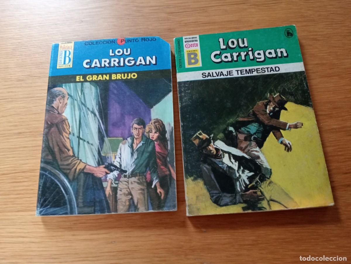 Comics: LOTE CON 2 NOVELAS DE LOU CARRIGAN. R&Uacute;STICA. EDICIONES B. BRUGUERA. 1987 &ndash; 92.