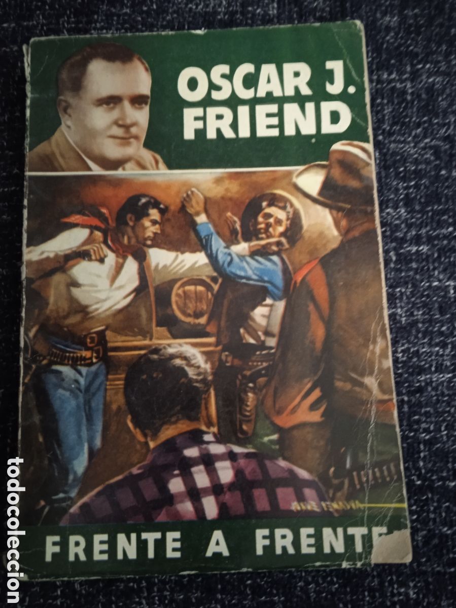 Fumetti: Frente a frente / Oscar J. Friend -ED. Bruguera