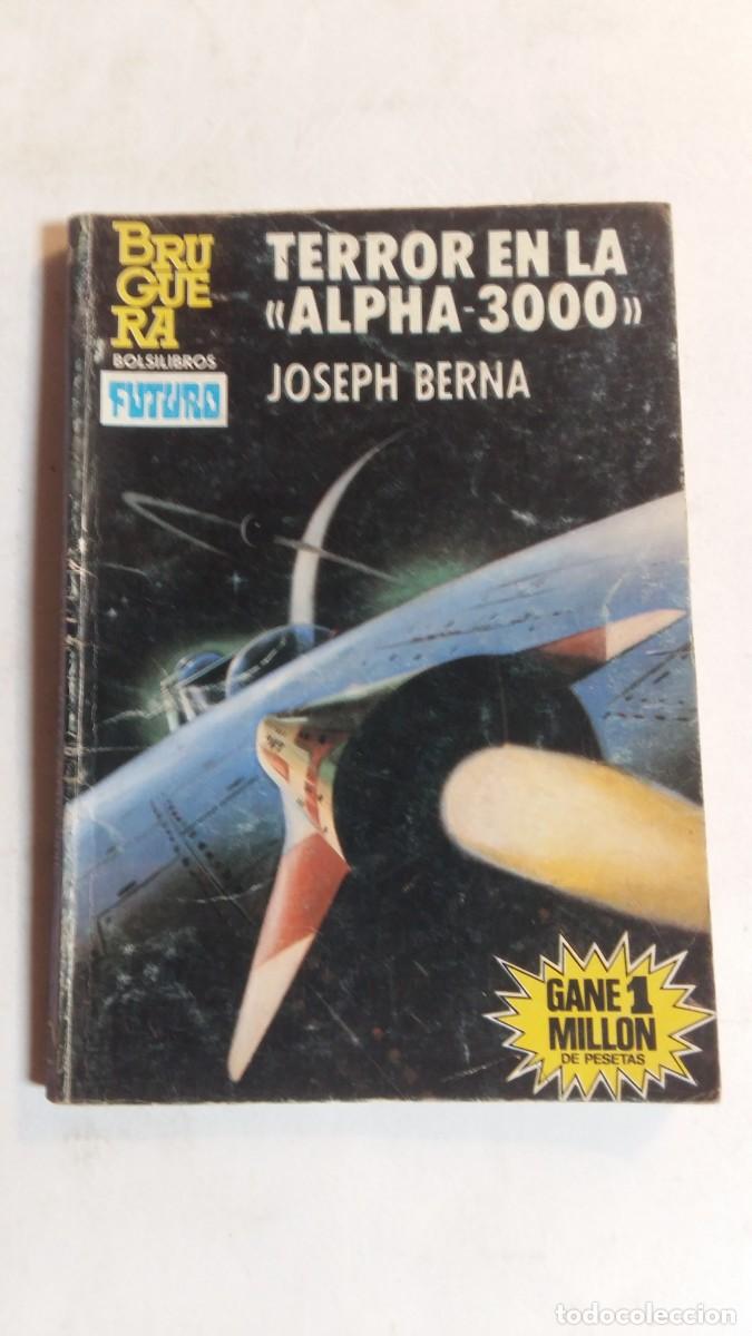 Fumetti: Bolsilibros Bruguera, H&eacute;roes del Espacio, N&deg;230, Terror en la &rdquo;Alpha-3000&rdquo;, J. Berna, Bruguera