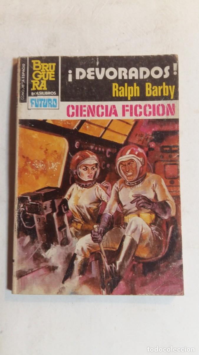 Fumetti: Bolsilibros Bruguera, H&eacute;roes del Espacio, N&deg;693, &iexcl;Devorados!, Ralph Barby, Ed. Bruguera