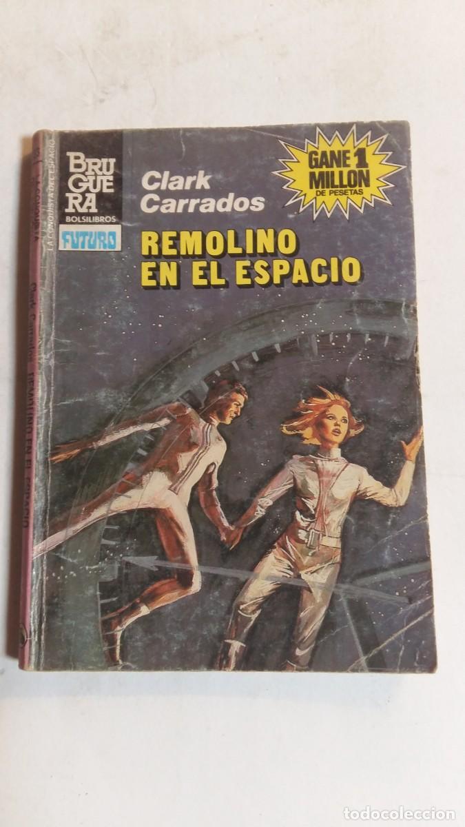 C&oacute;mics: Bolsilibros Bruguera, H&eacute;roes del Espacio, N&deg;733, Remolino en el Espacio, C. Carrados, Ed. Bruguera