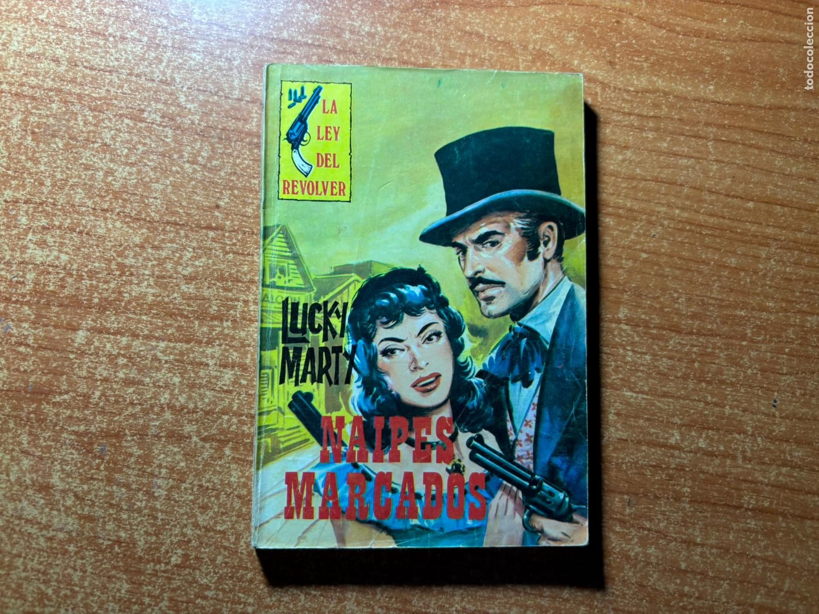 C&oacute;mics: LA LEY DEL REVOLVER N&ordm; 266 PRODUCCIONES EDITORIALES