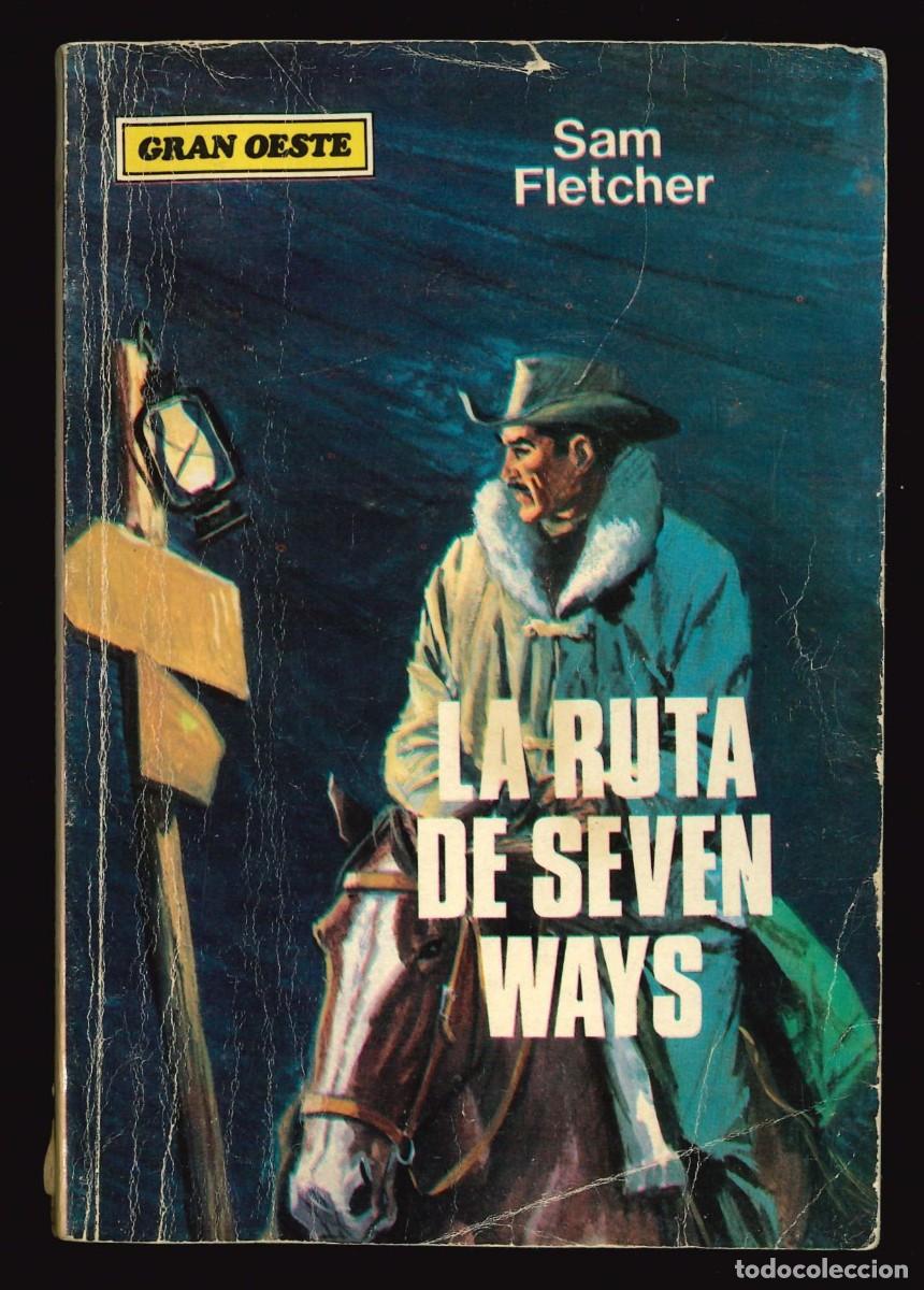 C&oacute;mics: GRAN OESTE - PRODUCCIONES EDITORIALES / N&Uacute;MERO 332 (LA RUTA DE SEVEN WAYS)