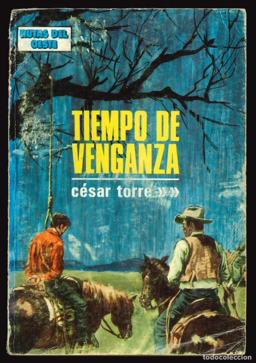 C&oacute;mics: RUTAS DEL OESTE - TORAY / N&Uacute;MERO 388 (TIEMPO DE VENGANZA)