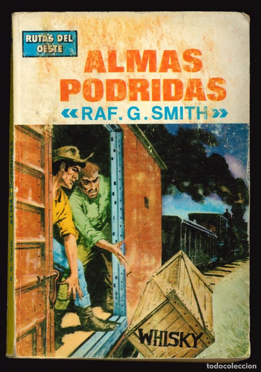 C&oacute;mics: RUTAS DEL OESTE - TORAY / N&Uacute;MERO 392 (ALMAS PODRIDAS) - Foto 1