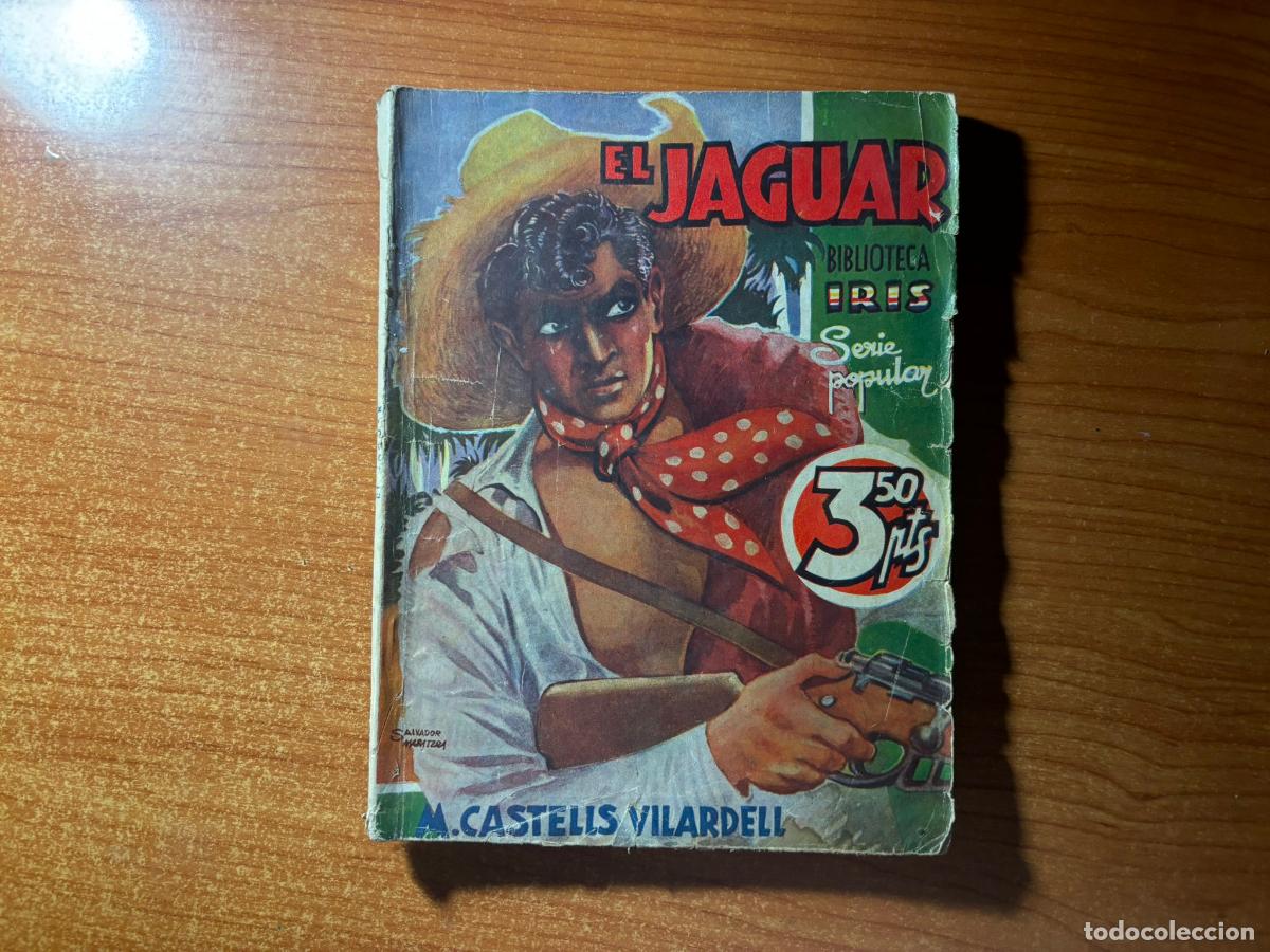 C&oacute;mics: EL JAGUAR BIBLIOTECA IRIS SERIE POPULAR EDITORIAL BRUGUERA