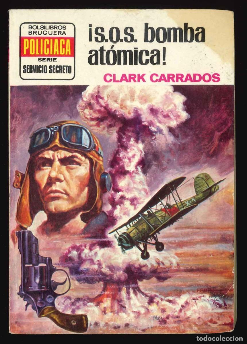 C&oacute;mics: SERVICIO SECRETO - BRUGUERA / N&Uacute;MERO 1255 (&iexcl;S.O.S. BOMBA AT&Oacute;MICA!)