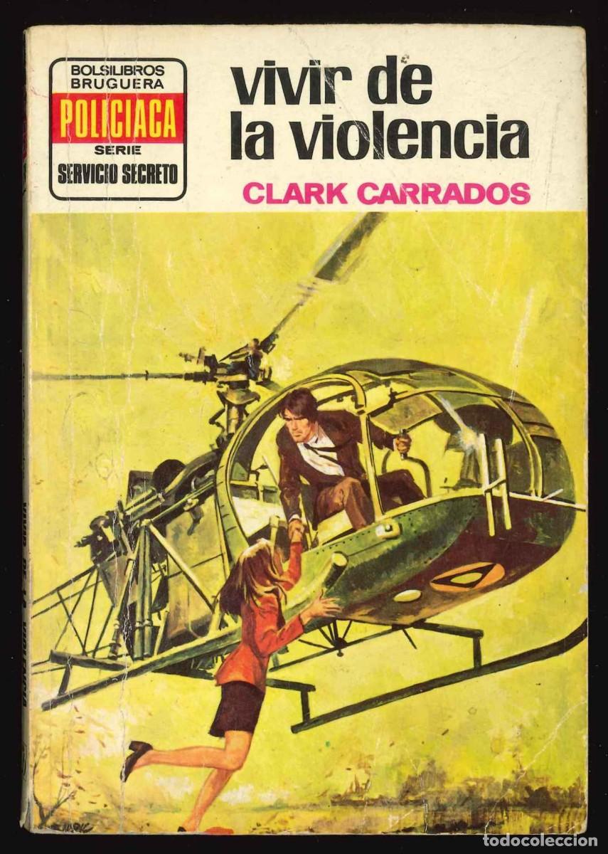 C&oacute;mics: SERVICIO SECRETO - BRUGUERA / N&Uacute;MERO 1274 (VIVIR DE LA VIOLENCIA)