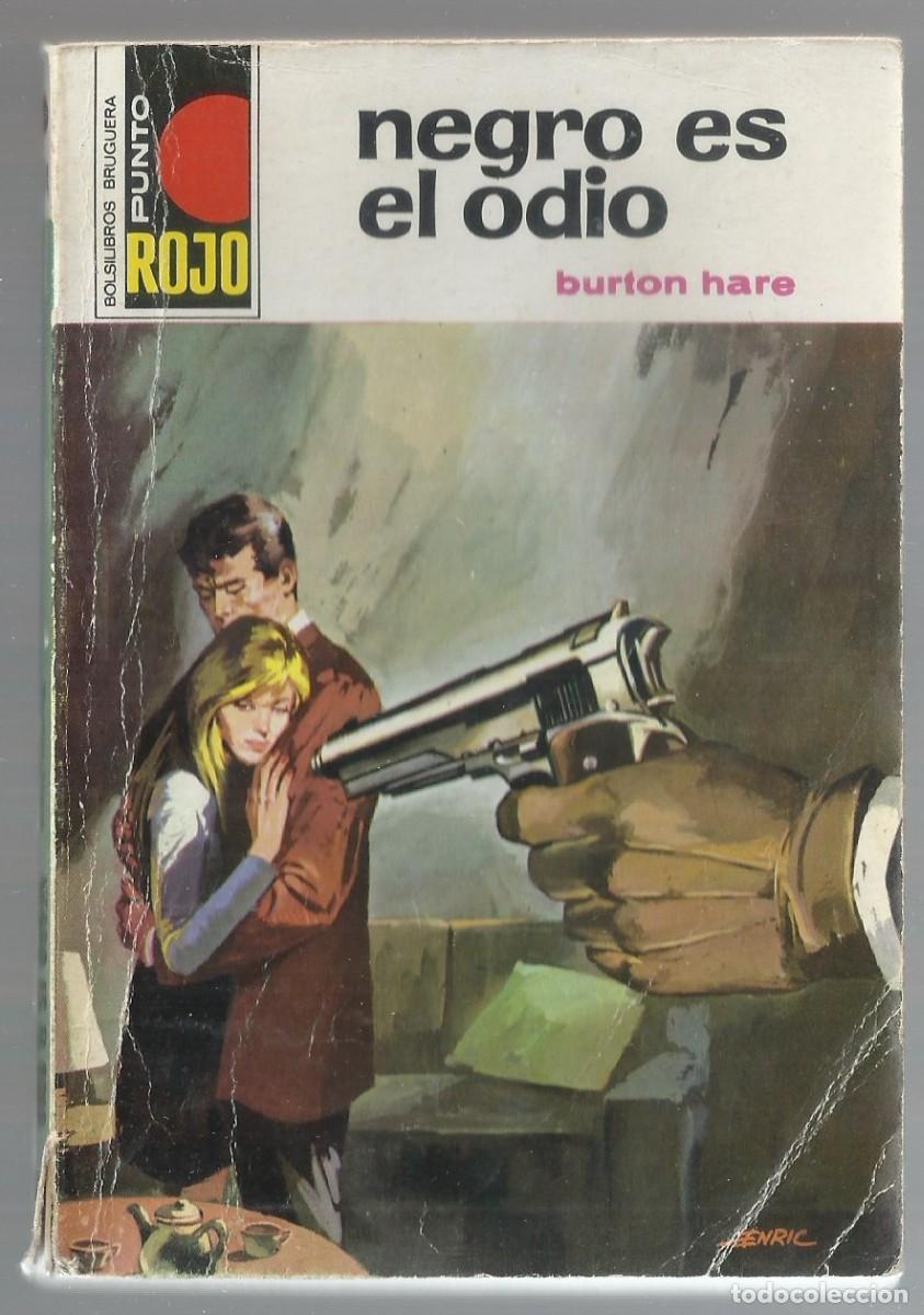 C&oacute;mics: NEGRO ES EL ODIO, BURTON HARE. COLECCION PUNTO ROJO, N&ordm; 574 EDITORIAL BRUGUERA, 1973