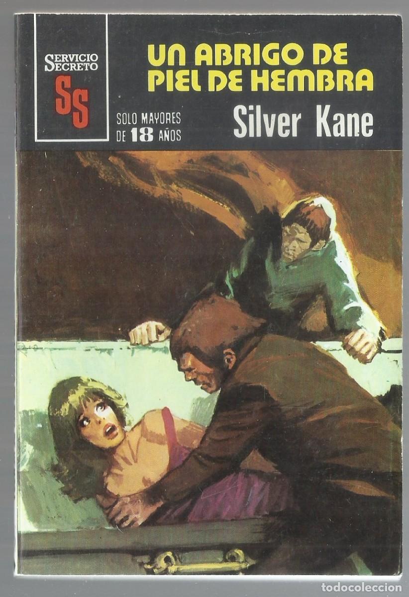 C&oacute;mics: UN ABRIGO DE PIEL DE HEMBRA. SILVER KANE. COL. SERVICIO SECRETO, N&ordm; 1508 EDITORIAL BRUGUERA, 1979
