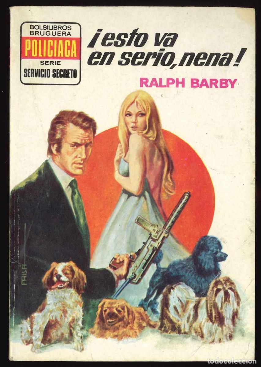 C&oacute;mics: SERVICIO SECRETO - BRUGUERA / N&Uacute;MERO 1292 (&iexcl;ESTO VA EN SERIO, NENA!
