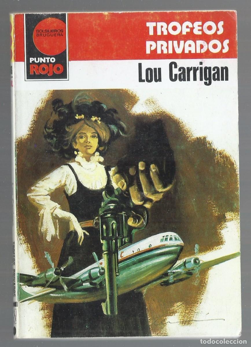 C&oacute;mics: TROFEOS PRIVADOSLOU CARRIGAN COL. PUNTO ROJO, N&ordm; 1066 EDITORIAL BRUGUERA, 1982