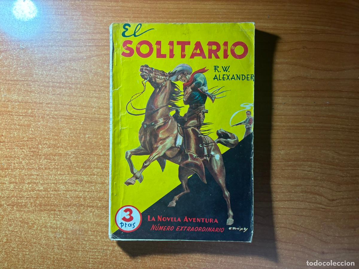 C&oacute;mics: LA NOVELA AVENTURA N&ordm; 184 EL SOLITARIO NUMERO EXTRAORDINARIO 1940
