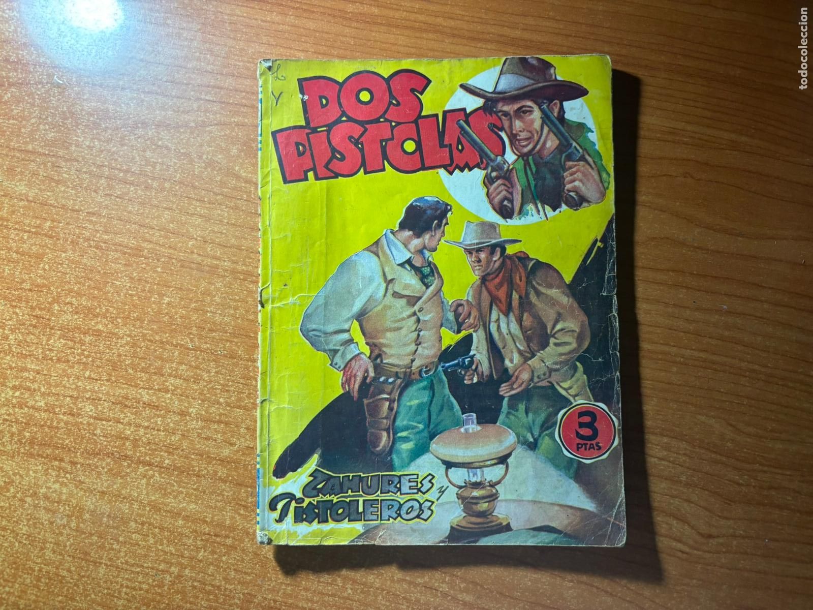 C&oacute;mics: Dos Pistolas n&ordm; 16 Tahures y Pistoleros Fidel Prado. 1&ordf; Edici&oacute;n Bruguera 1946.