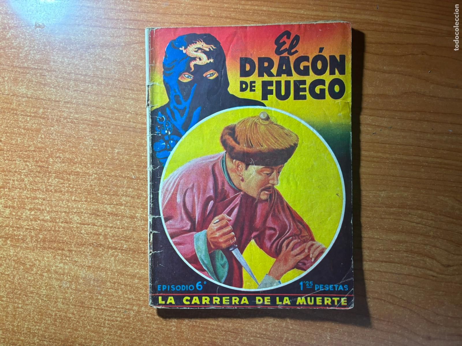 C&oacute;mics: El Drag&oacute;n de Fuego n&ordm; 6 Dibujos de Tomas Porto. Textos de Fidel Prado EDITORIAL BRUGUERA 1944
