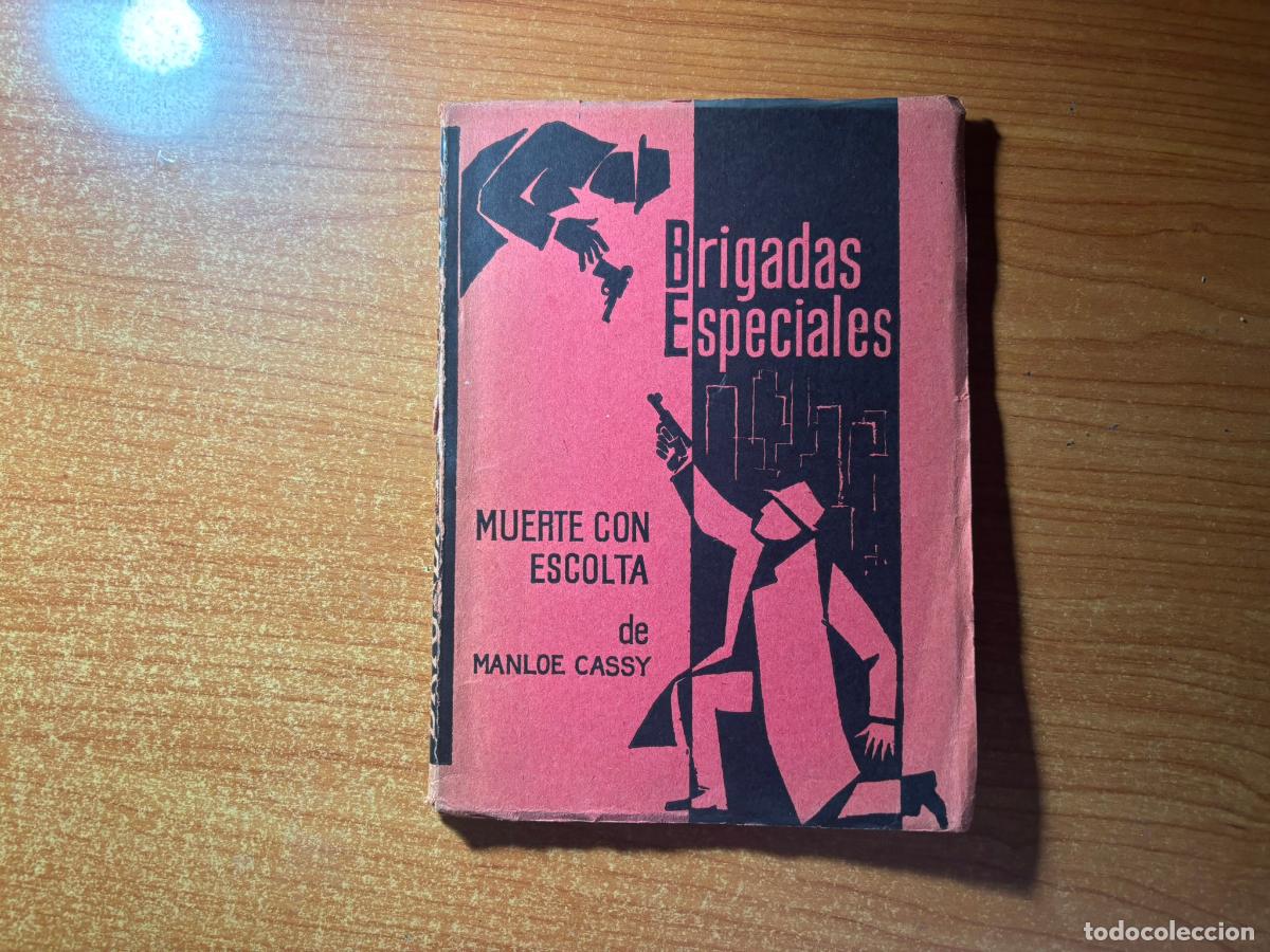 C&oacute;mics: BRIGADAS ESPECIALES. MUERTE CON ESCOLTA GLEEN MALLORY.