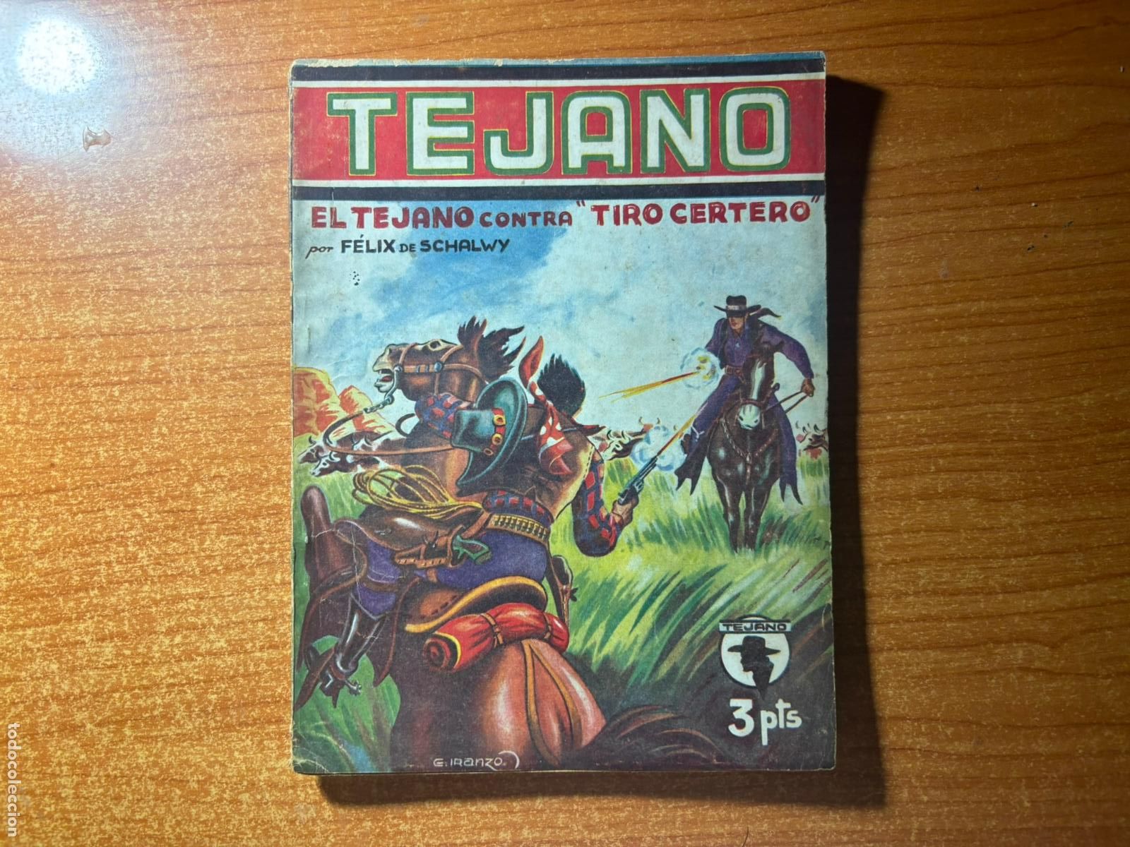 C&oacute;mics: TEJANO N&ordm; 4 TIRO CERTERO PORTADA ILUSTRACIONES INTERIORES DE IRANZO ( EL CACHORRO CAPITAN CORAJE )