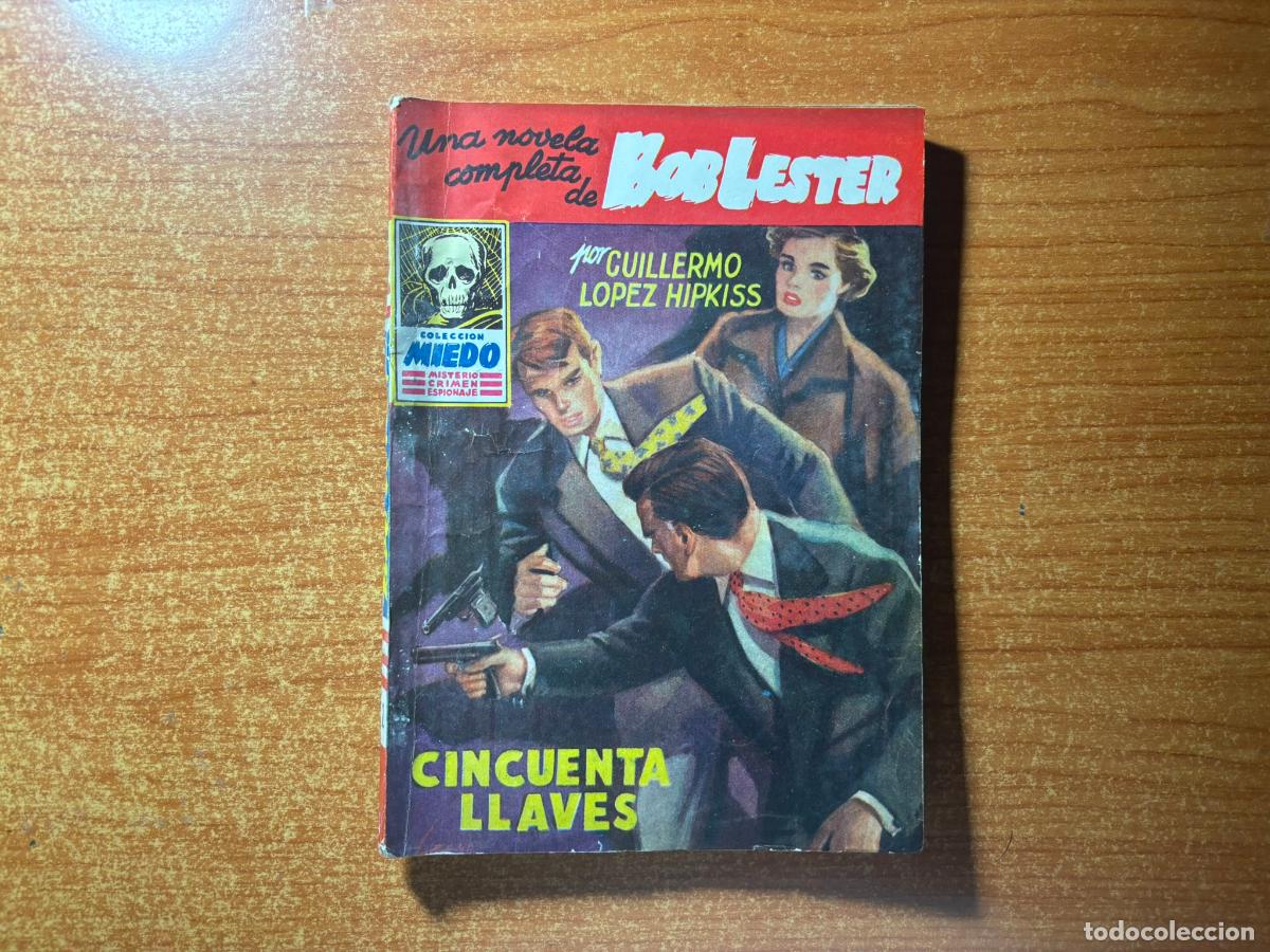 C&oacute;mics: COLECCION MIEDO N&ordm; 2 BOB LESTER CINCUENTA LLAVES - G. LOPEZ HIPKISS - EDICIONES CLIPER