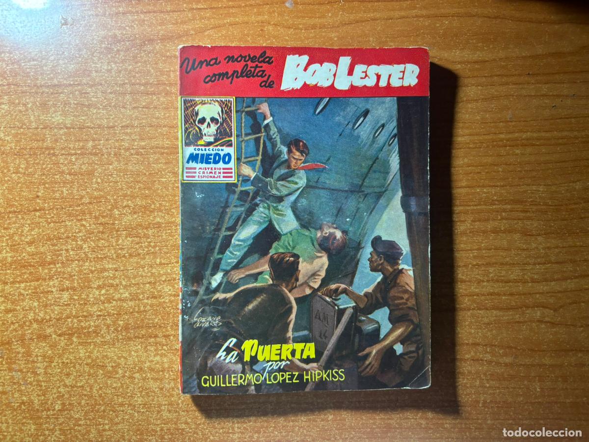 C&oacute;mics: COLECCION MIEDO N&ordm; 6 BOB LESTER LA PUERTA - G. LOPEZ HIPKISS - EDICIONES CLIPER