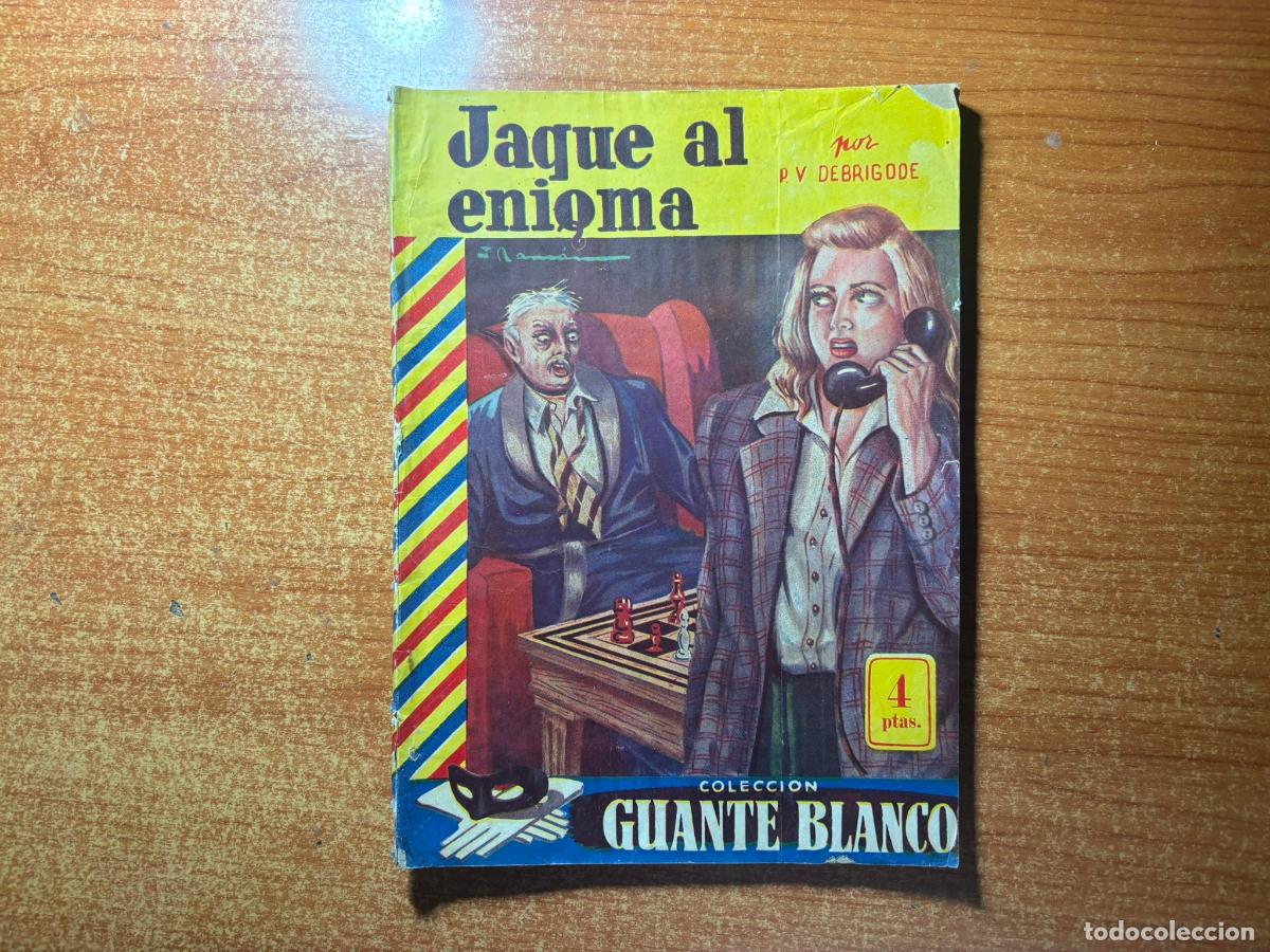 C&oacute;mics: COLECCION EL GUANTE BLANCO JAQUE AL ENIGMA POR P.V. DEBRIGODE EDICIONES LESTER