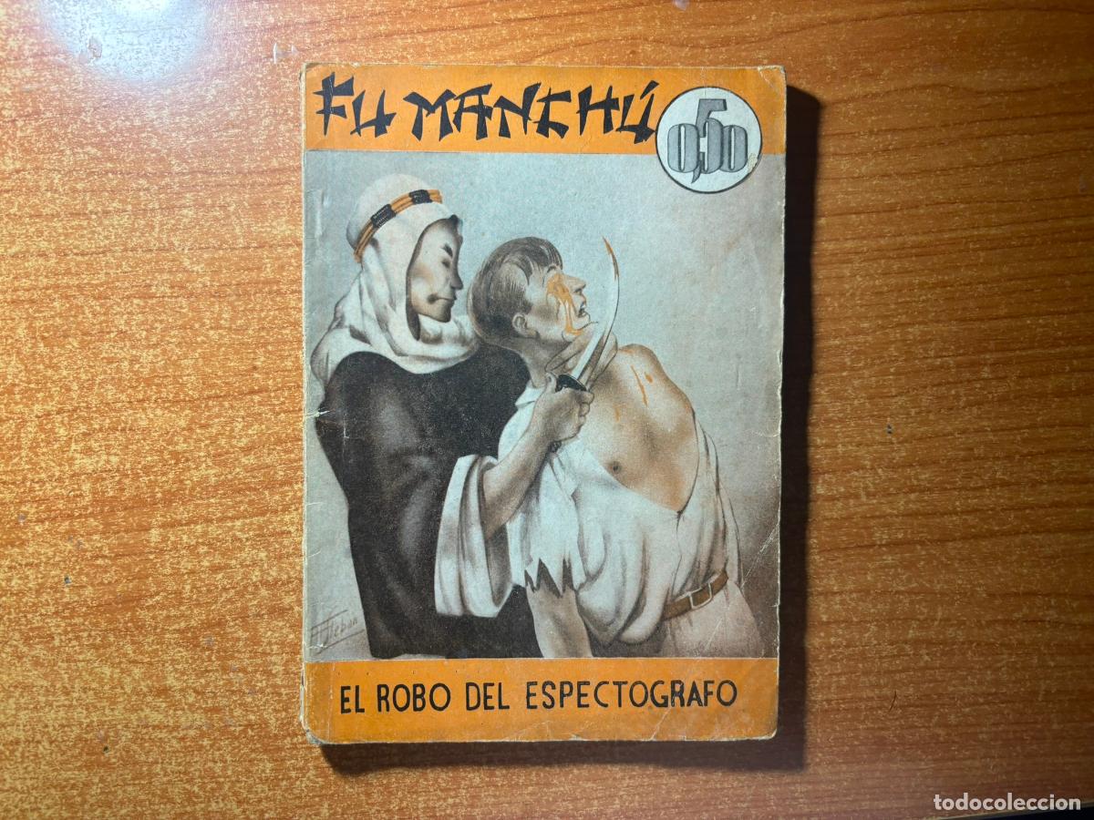 C&oacute;mics: Fu Manch&uacute; El Robo del Espectografo. Ed. Fenix