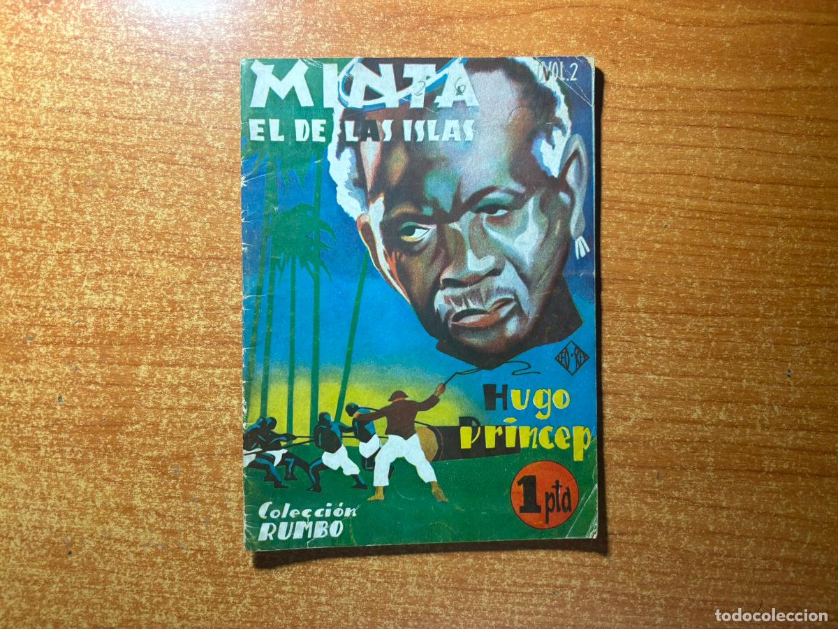 C&oacute;mics: COLECCI&Oacute;N RUMBO 2. MINTA EL DE LAS ISLAS (Hugo Princep) Berenguer, 1944