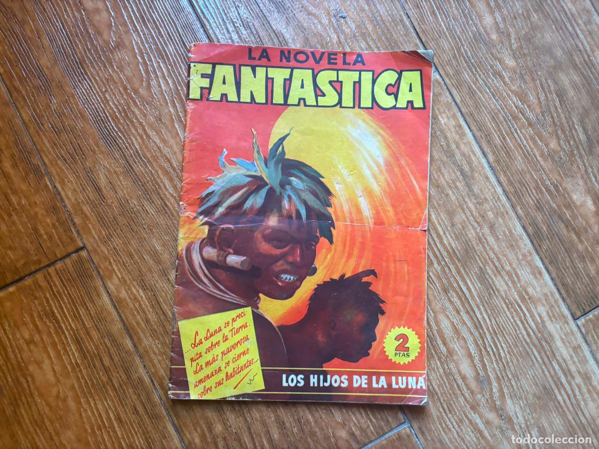 C&oacute;mics: LA NOVELA FANT&Aacute;STICA N&ordm; 6. LOS HIJOS DE LA LUNA (A. Hyatt Verril) EDITORIAL BRUGUERA DICIEMBRE 1944
