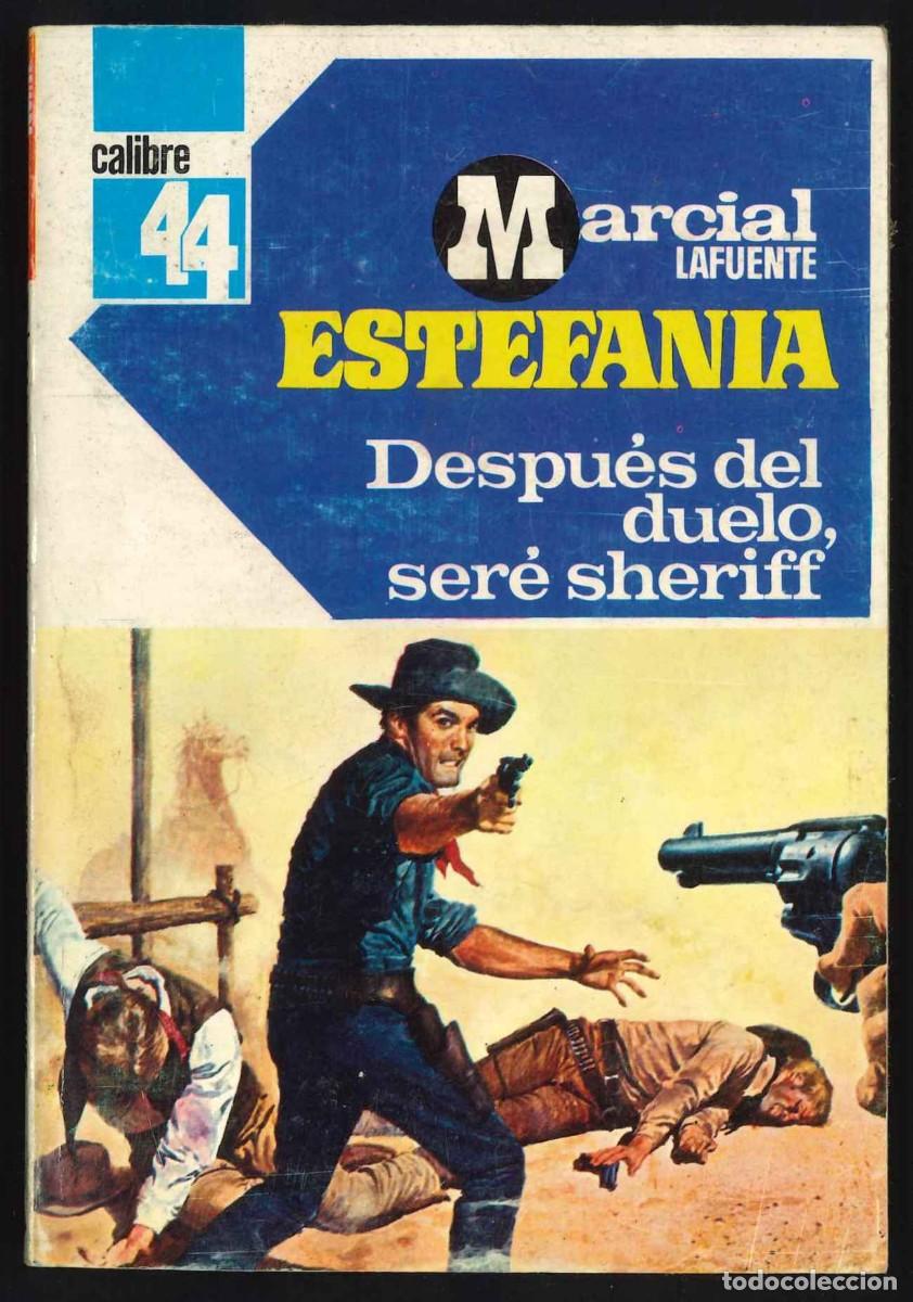 C&oacute;mics: CALIBRE 44 - BRUGUERA / N&Uacute;MERO 434 (DESPU&Eacute;S DEL DUELO, SER&Eacute; SHERIFF)
