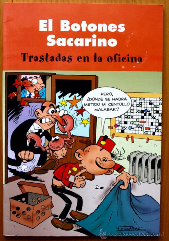 C&oacute;mics: EL BOTONES SACARINO - TRASTADAS EN LA OFICINA - - Foto 1