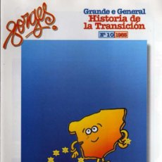 Cómics: GRANDE E GENERAL HISTORIA DE LA TRANSICIÓN - Nº 10 - FORGES - INTERVIÚ. Lote 27852636