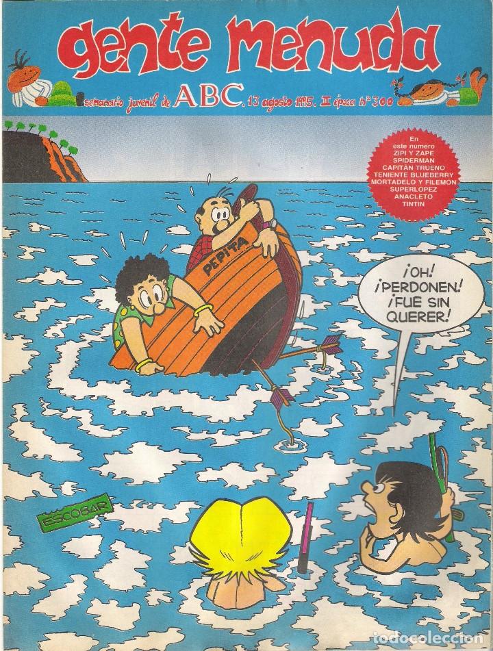 C&oacute;mics: GENTE MENUDA 300 - Foto 1