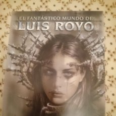 Cómics: FOLLETO - EL FANTASTICO MUNDO DE LUIS ROYO