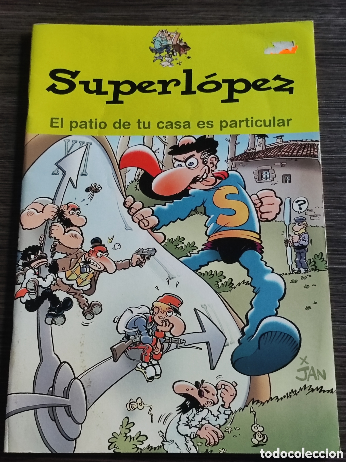 C&oacute;mics: Superlopez El patio de tu casa es particular - Foto 1