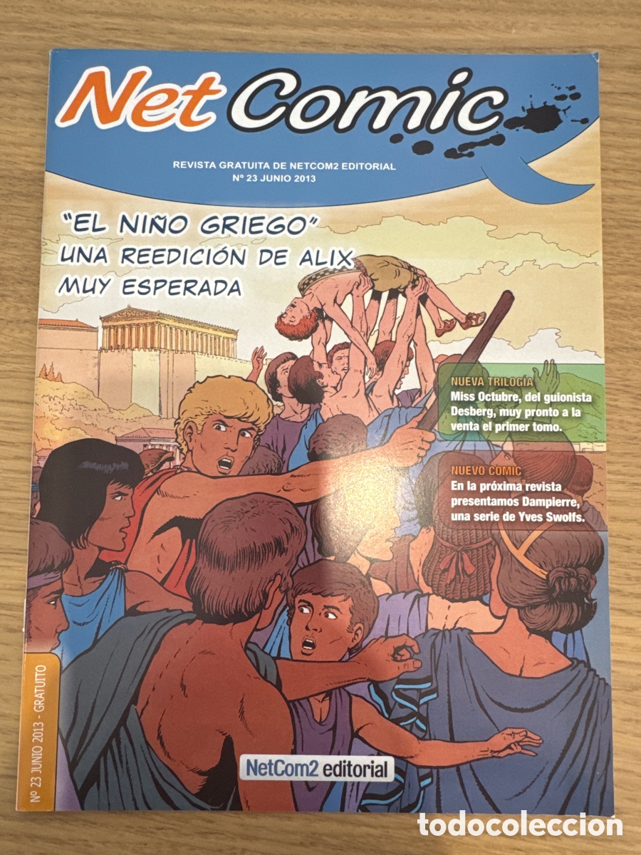 C&oacute;mics: Net Comic N&deg; 23 Junio 2013 - Revista de NetCom2 Editorial - Foto 1