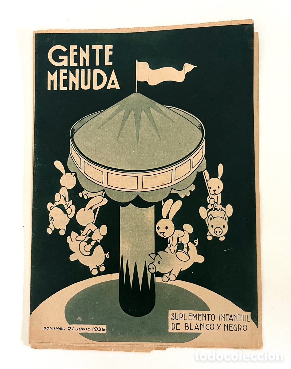 C&oacute;mics: GENTE MENUDA - SUPLEMENTO INFANTIL DE BLANCO Y NEGRO - 21 JUNIO 1936 - Foto 1